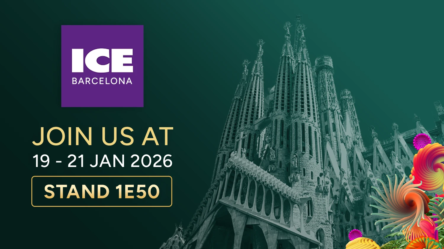Join us at ICE Barcelona 2026